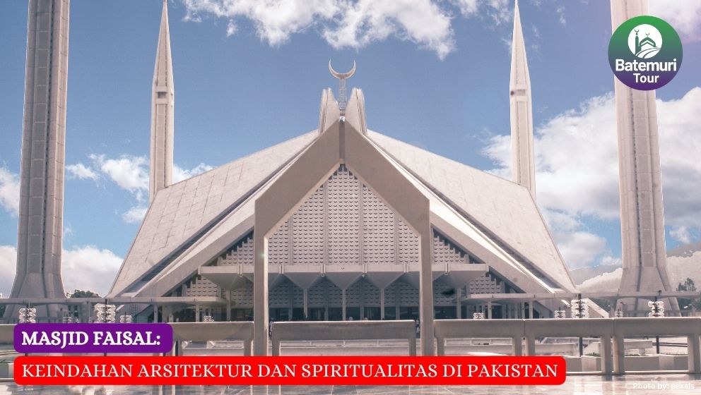 Masjid Faisal: Keindahan Arsitektur dan Spiritualitas di Pakistan